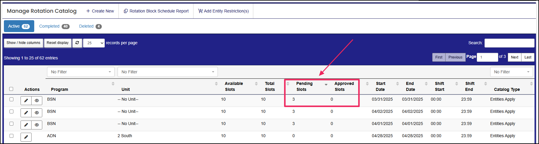 Manage rotation catalog table highlighting the pending slots and approved slots columns.
