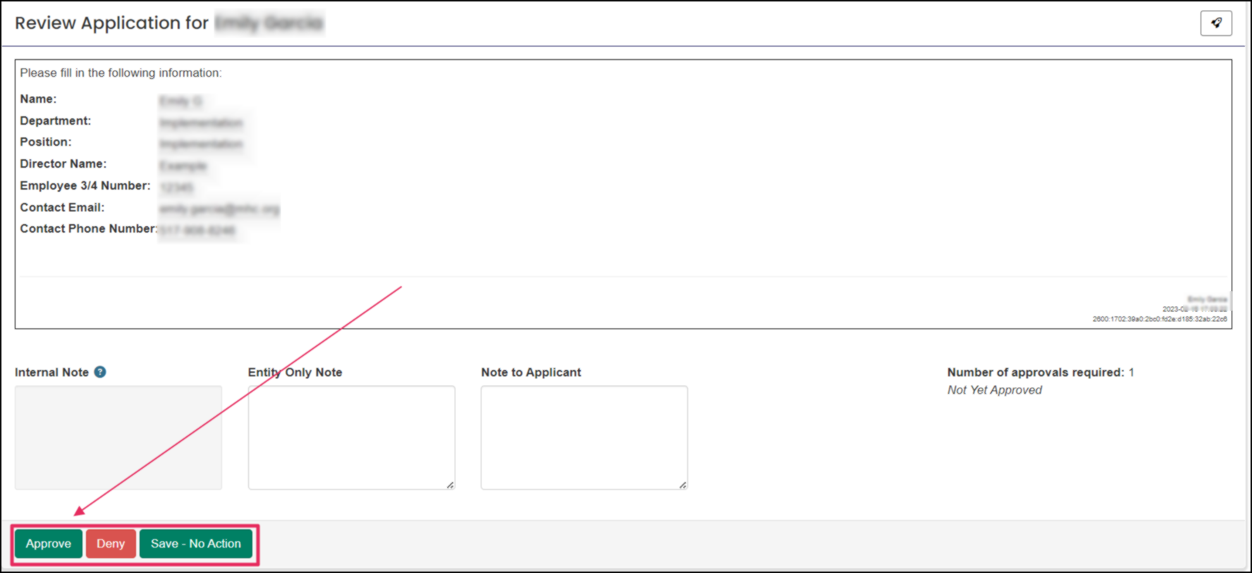 Review Application page highlighting Approve, Deny, and Save-No Action buttons.